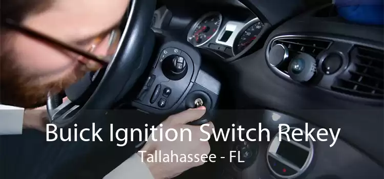 Buick Ignition Switch Rekey Tallahassee - FL