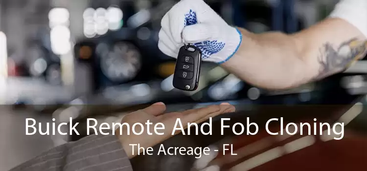 Buick Remote And Fob Cloning The Acreage - FL