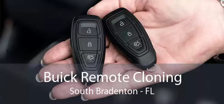 Buick Remote Cloning South Bradenton - FL