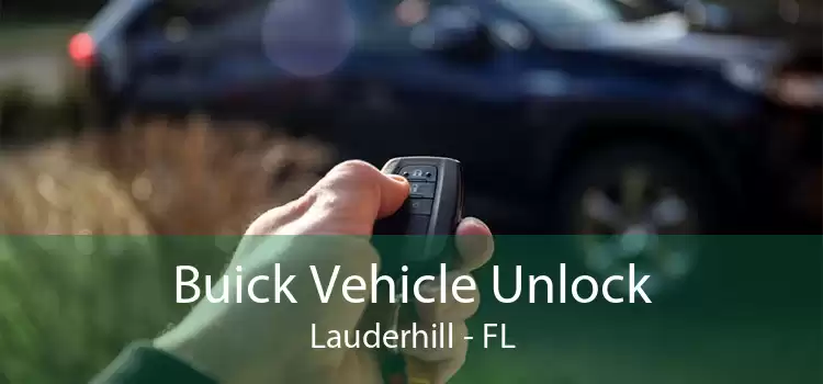 Buick Vehicle Unlock Lauderhill - FL