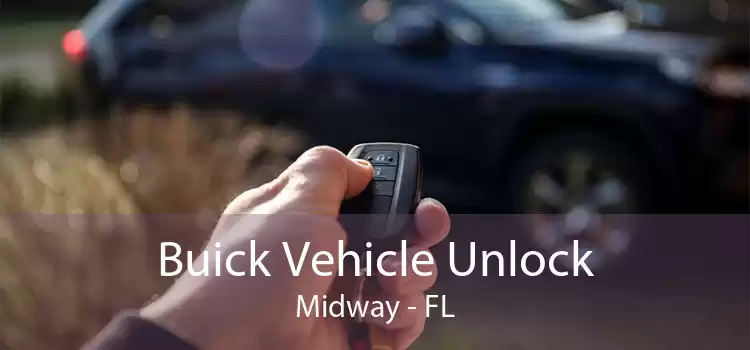Buick Vehicle Unlock Midway - FL