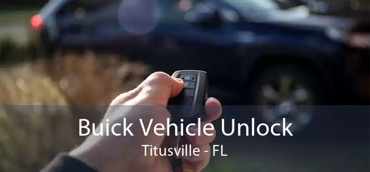 Buick Vehicle Unlock Titusville - FL