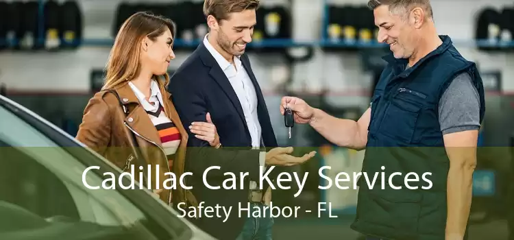 Cadillac Car Key Services Safety Harbor - FL