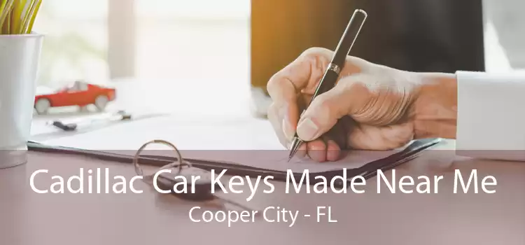 Cadillac Car Keys Made Near Me Cooper City - FL
