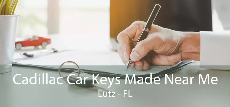 Cadillac Car Keys Made Near Me Lutz - FL