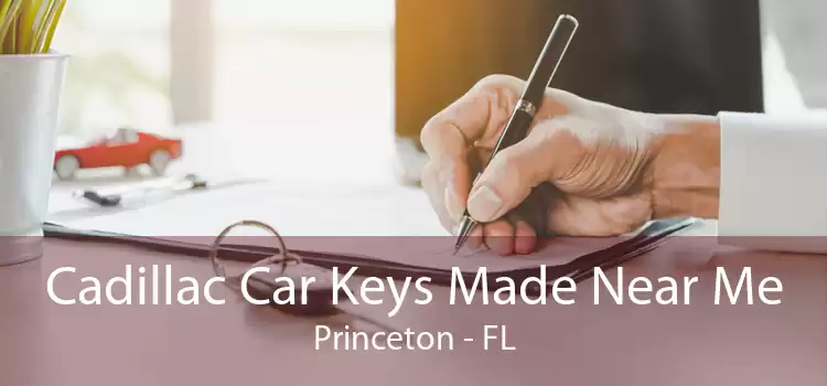 Cadillac Car Keys Made Near Me Princeton - FL