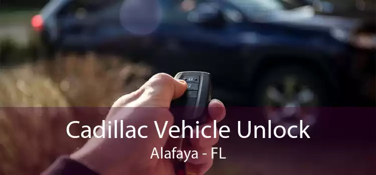 Cadillac Vehicle Unlock Alafaya - FL