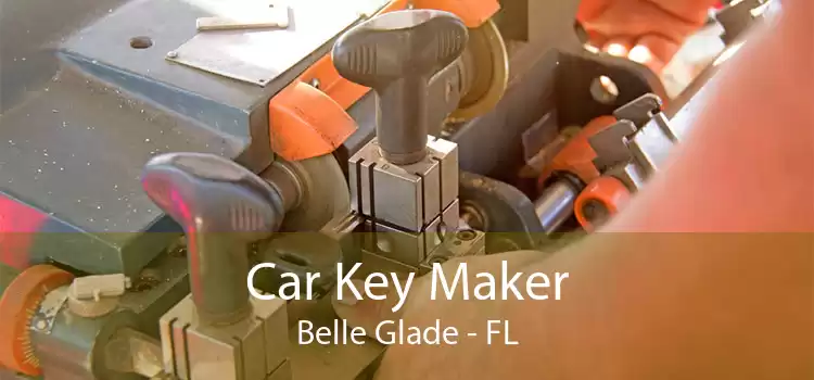 Car Key Maker Belle Glade - FL