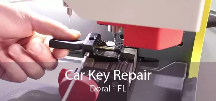 Car Key Repair Doral - FL