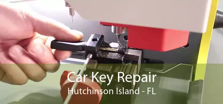 Car Key Repair Hutchinson Island - FL