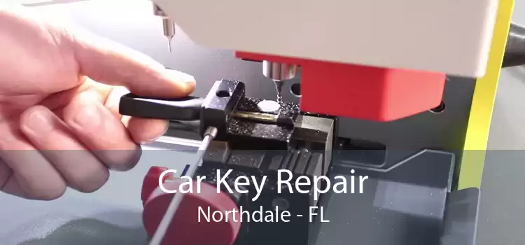 Car Key Repair Northdale - FL