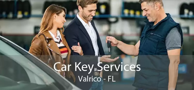 Car Key Services Valrico - FL