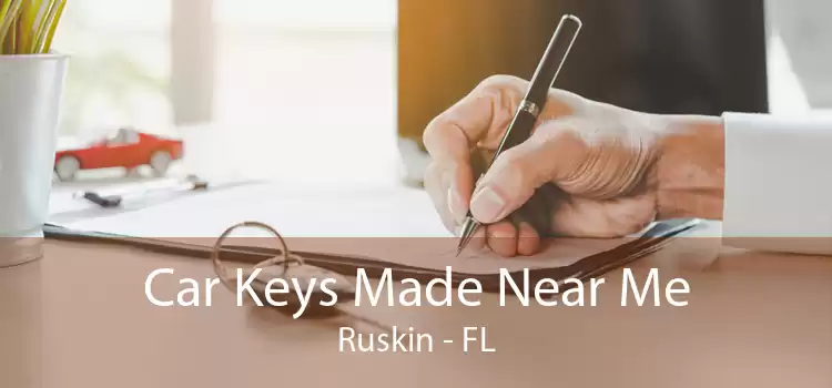 Car Keys Made Near Me Ruskin - FL