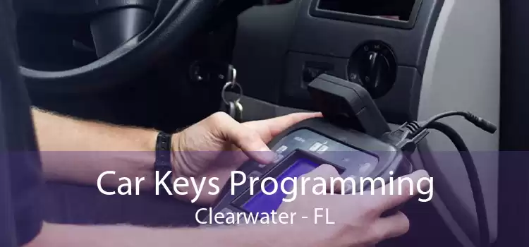 Car Keys Programming Clearwater - FL