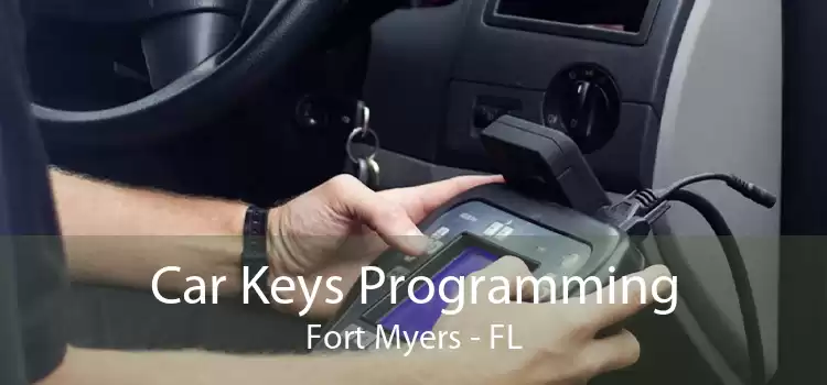 Car Keys Programming Fort Myers - FL
