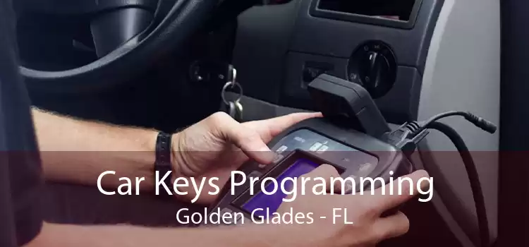 Car Keys Programming Golden Glades - FL