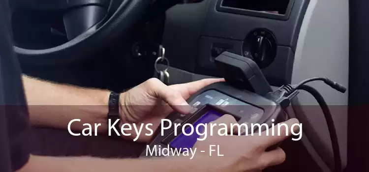 Car Keys Programming Midway - FL