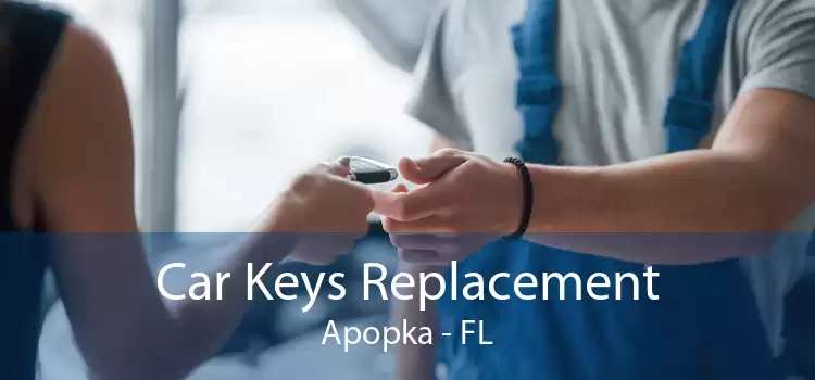 Car Keys Replacement Apopka - FL
