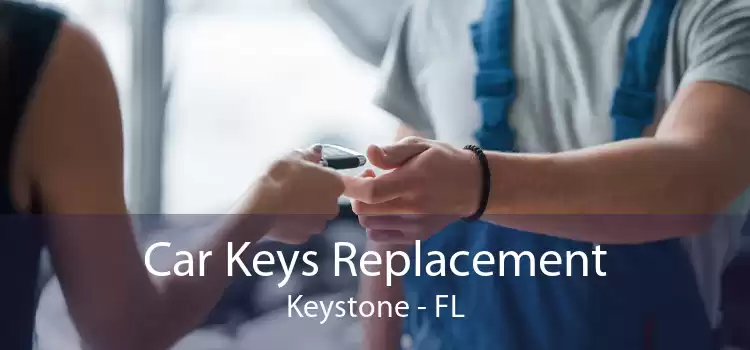 Car Keys Replacement Keystone - FL