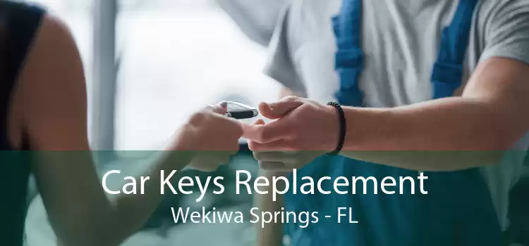 Car Keys Replacement Wekiwa Springs - FL