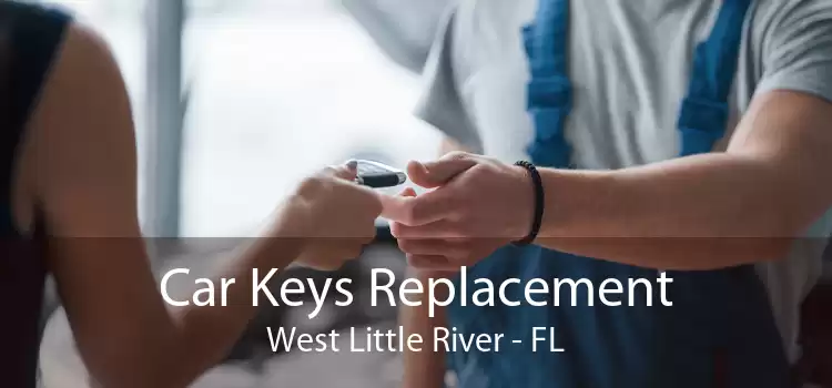 Car Keys Replacement West Little River - FL
