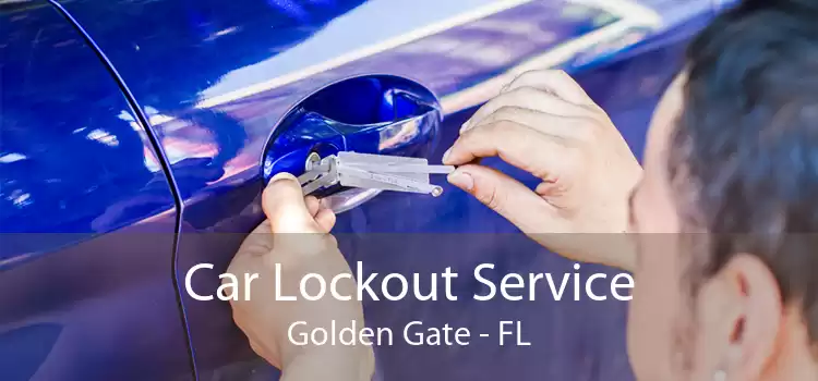 Car Lockout Service Golden Gate - FL