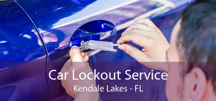 Car Lockout Service Kendale Lakes - FL