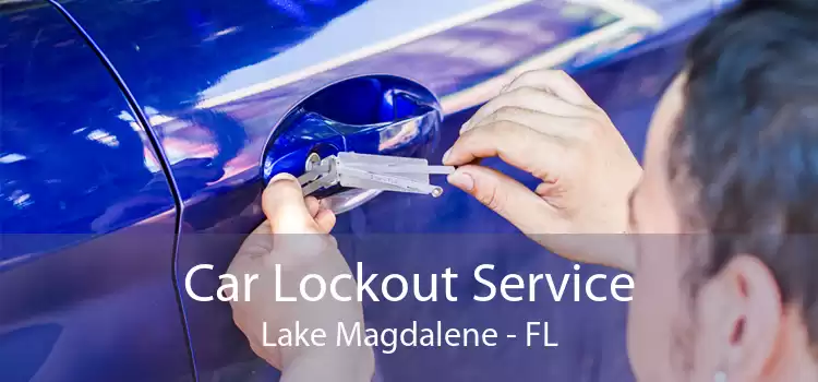 Car Lockout Service Lake Magdalene - FL