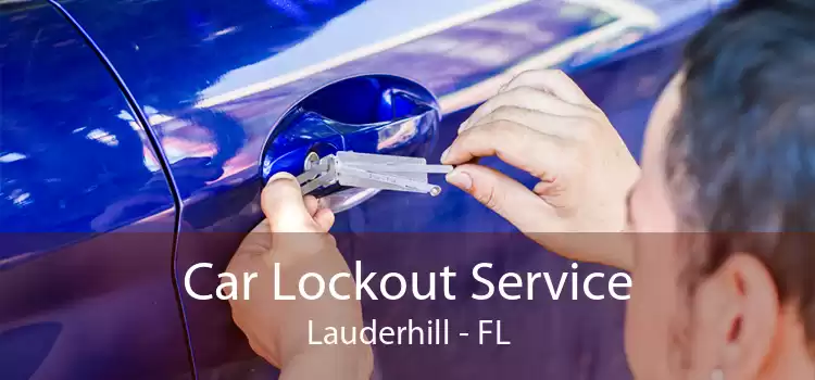 Car Lockout Service Lauderhill - FL