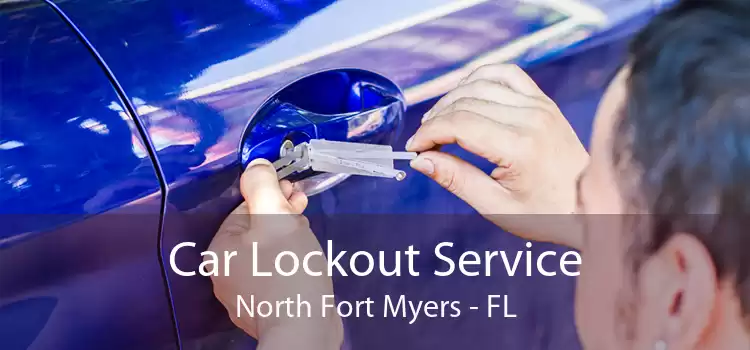 Car Lockout Service North Fort Myers - FL
