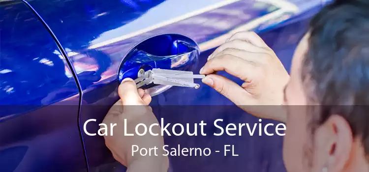 Car Lockout Service Port Salerno - FL