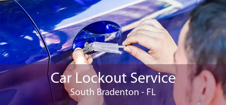 Car Lockout Service South Bradenton - FL