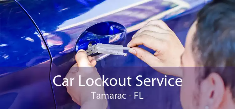 Car Lockout Service Tamarac - FL