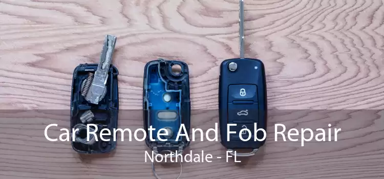 Car Remote And Fob Repair Northdale - FL