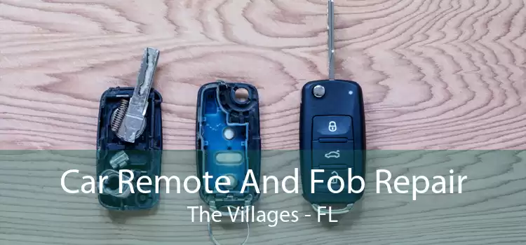 Car Remote And Fob Repair The Villages - FL