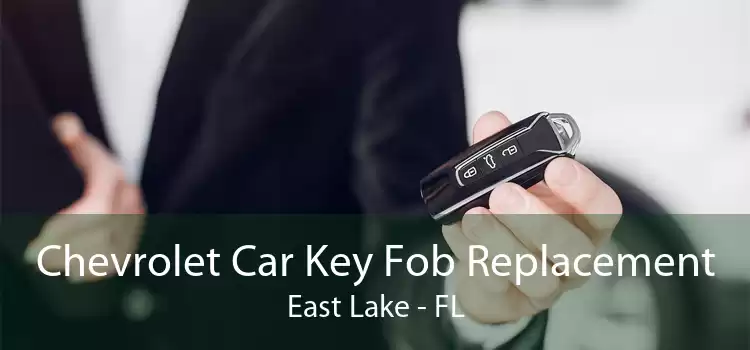 Chevrolet Car Key Fob Replacement East Lake - FL
