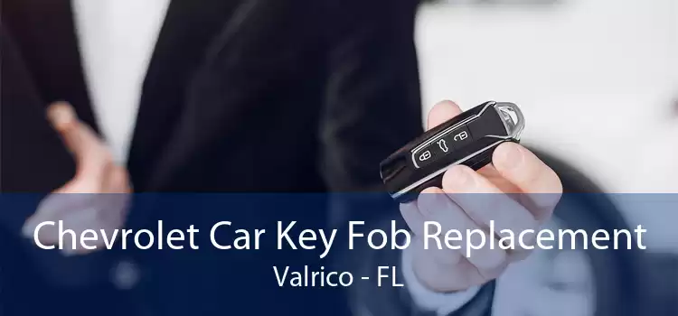 Chevrolet Car Key Fob Replacement Valrico - FL