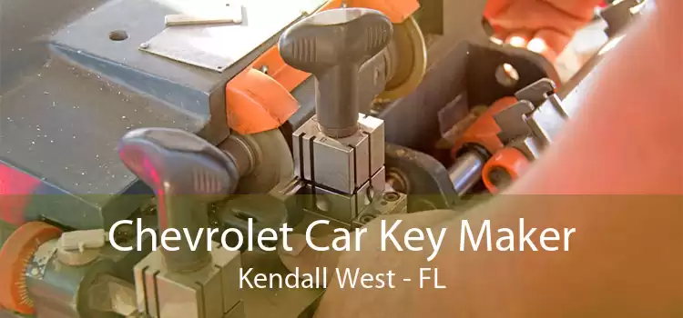 Chevrolet Car Key Maker Kendall West - FL