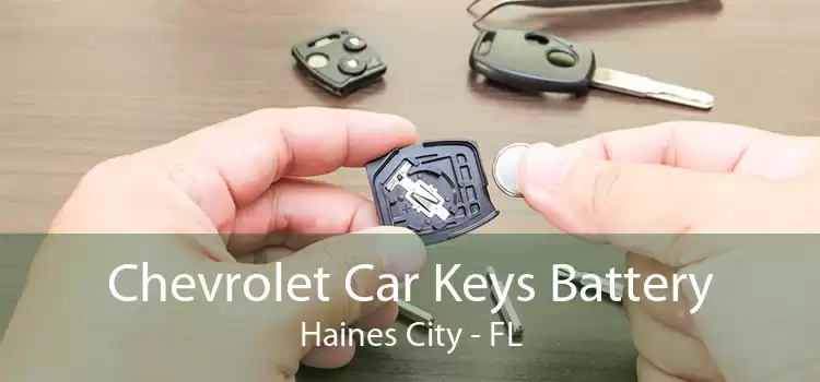 Chevrolet Car Keys Battery Haines City - FL