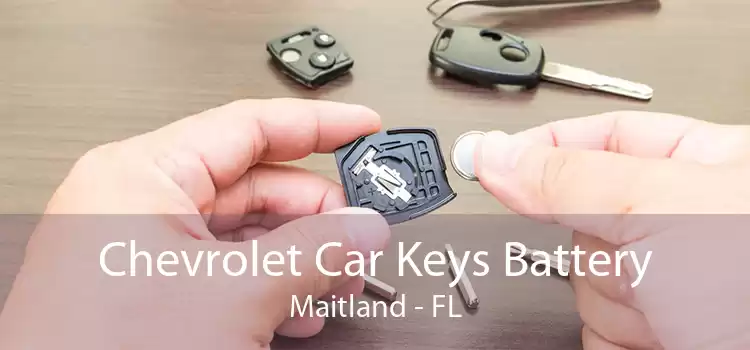 Chevrolet Car Keys Battery Maitland - FL