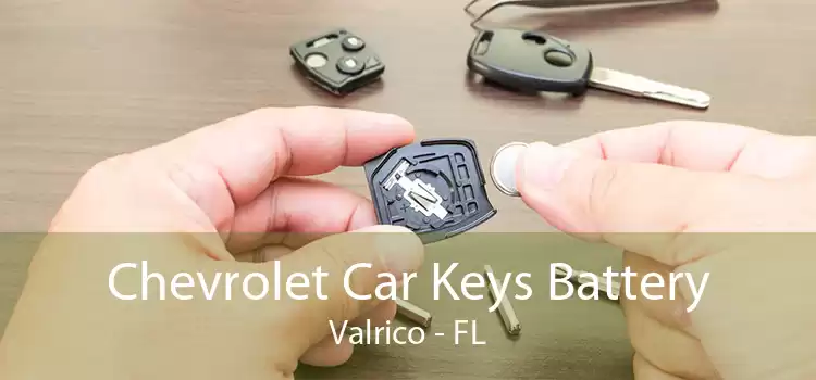 Chevrolet Car Keys Battery Valrico - FL