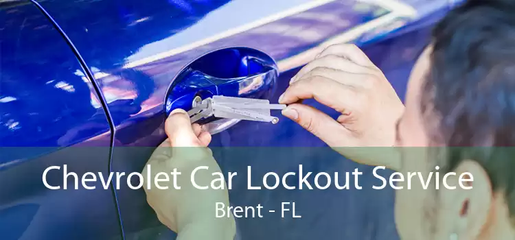 Chevrolet Car Lockout Service Brent - FL