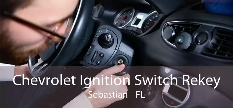 Chevrolet Ignition Switch Rekey Sebastian - FL