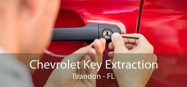 Chevrolet Key Extraction Brandon - FL