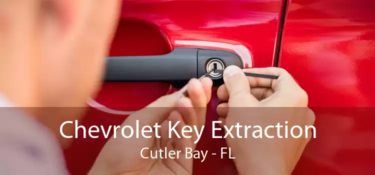 Chevrolet Key Extraction Cutler Bay - FL
