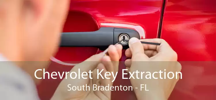 Chevrolet Key Extraction South Bradenton - FL