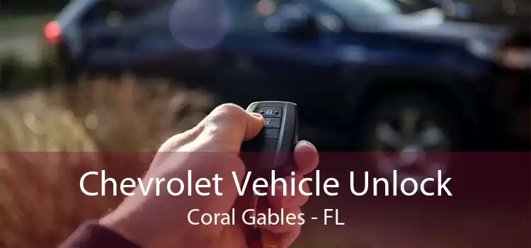 Chevrolet Vehicle Unlock Coral Gables - FL