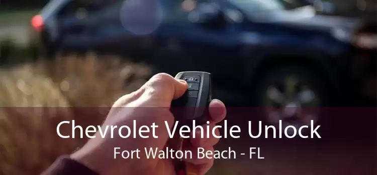 Chevrolet Vehicle Unlock Fort Walton Beach - FL