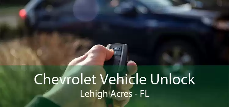Chevrolet Vehicle Unlock Lehigh Acres - FL