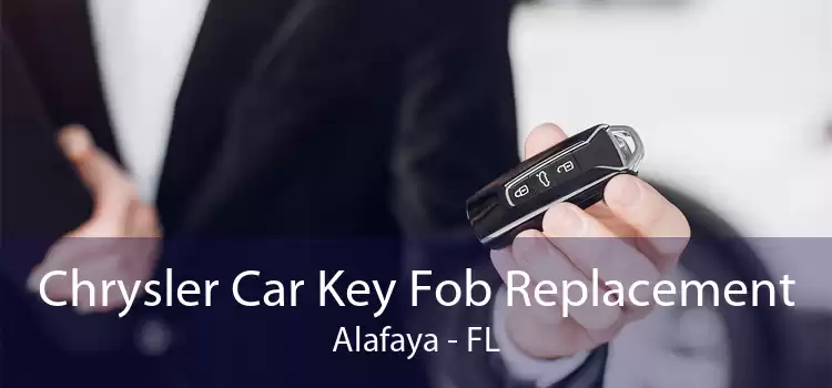 Chrysler Car Key Fob Replacement Alafaya - FL